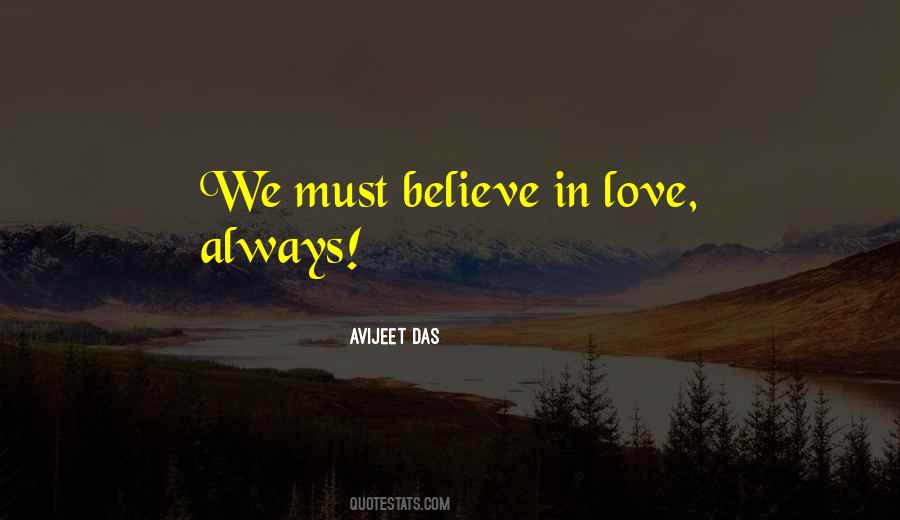 Quotes About Believe In Love #305367