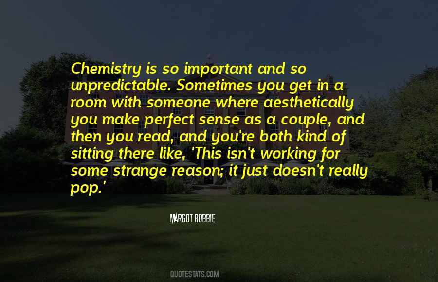 Quotes About Chemistry With Someone #558697