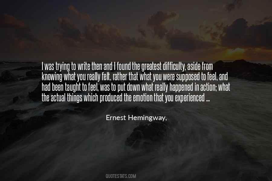 Quotes About The Difficulty Of Writing #255007