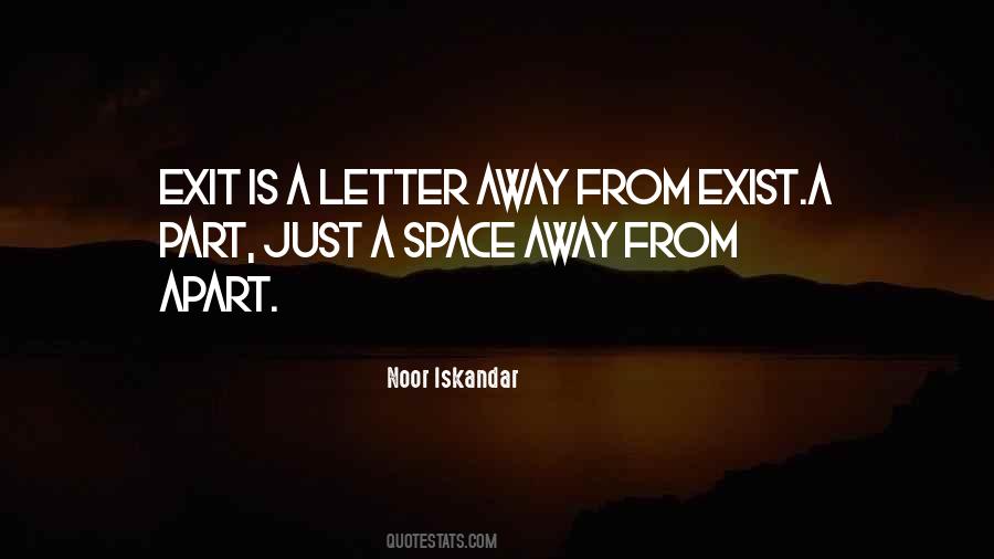 Quotes About Exit #1105722