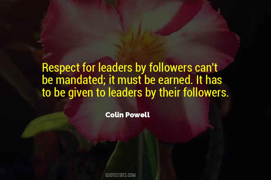 Quotes About Earned Respect #1457350