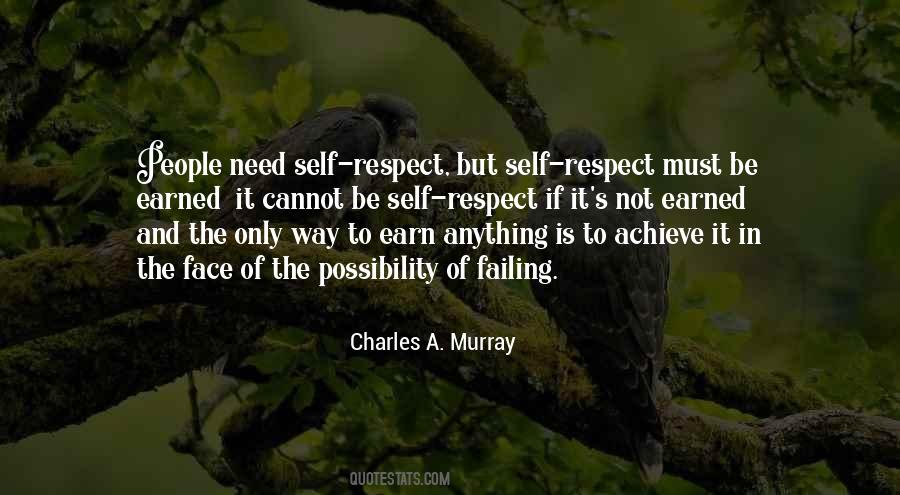 Quotes About Earned Respect #1467169