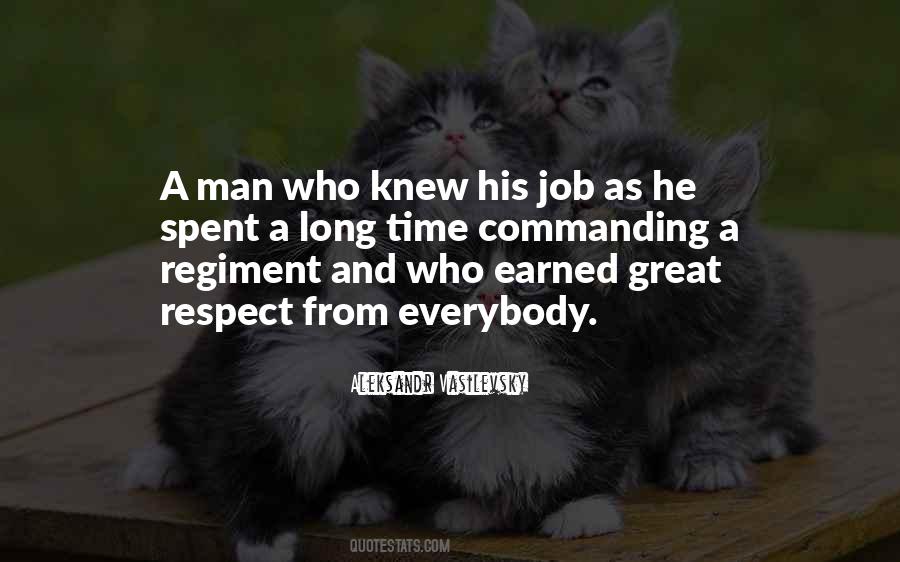 Quotes About Earned Respect #171213
