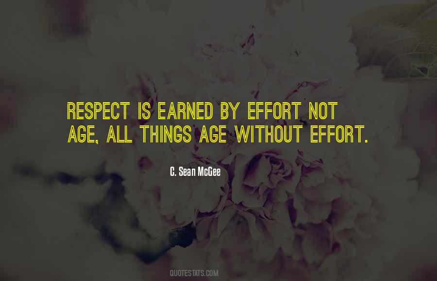 Quotes About Earned Respect #878892