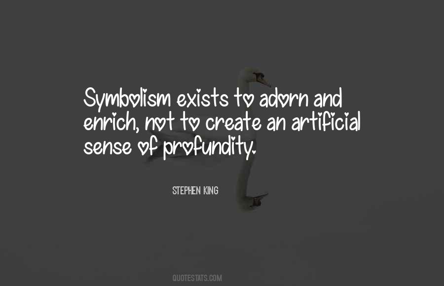 Quotes About Symbolism #610480