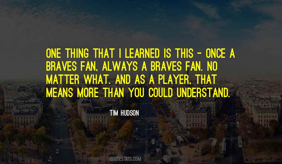 Quotes About Once A Player Always A Player #382085