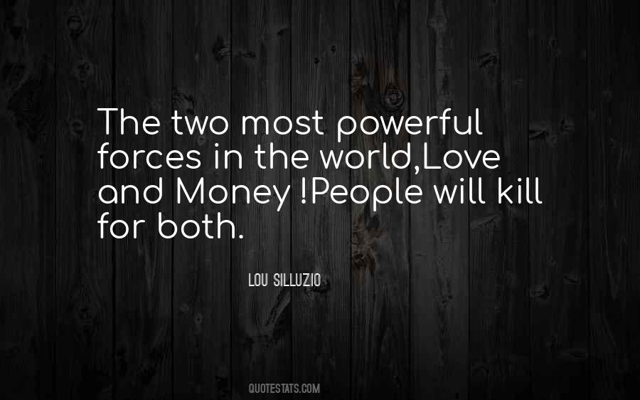 Quotes About Love And Money #1309843