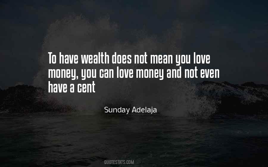Quotes About Love And Money #147049