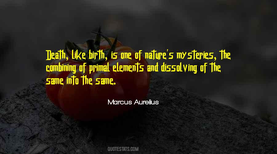 Mysteries Of Nature Quotes #641125