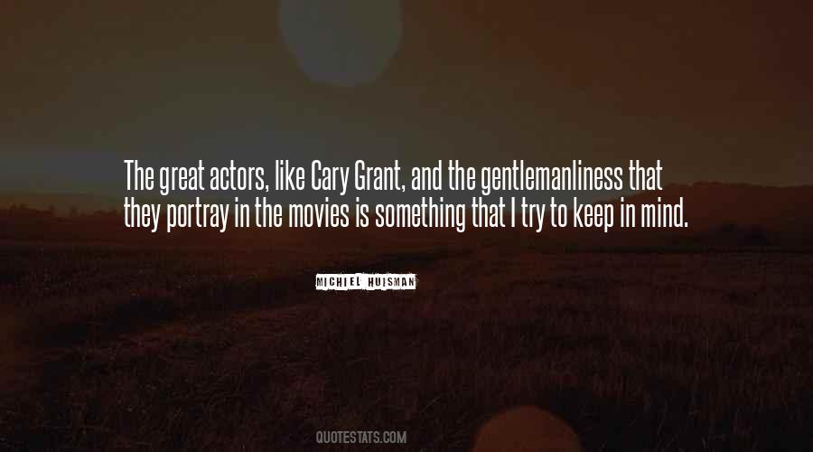 Quotes About Gentlemanliness #711528