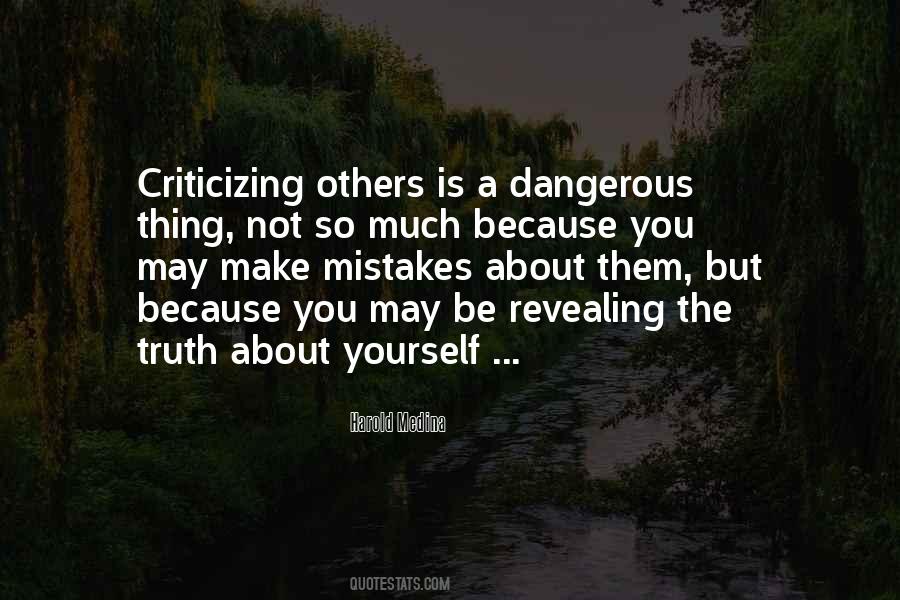 Quotes About Criticizing Others #170290