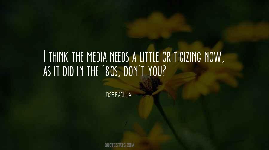 Quotes About Criticizing Others #236044