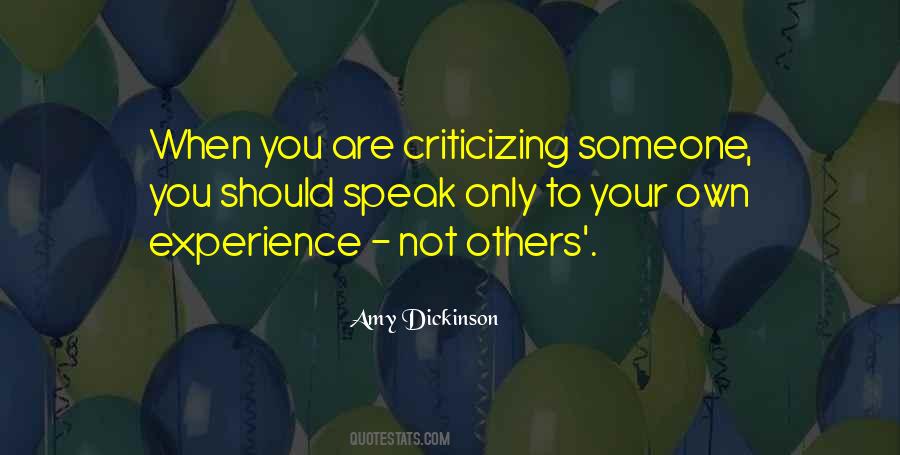 Quotes About Criticizing Others #701555