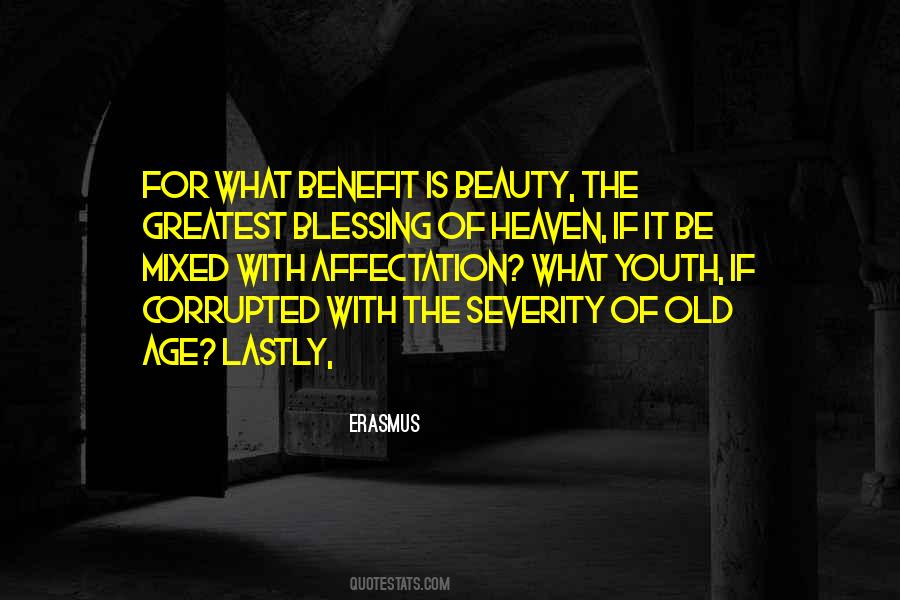 Quotes About Beauty And Old Age #1018551