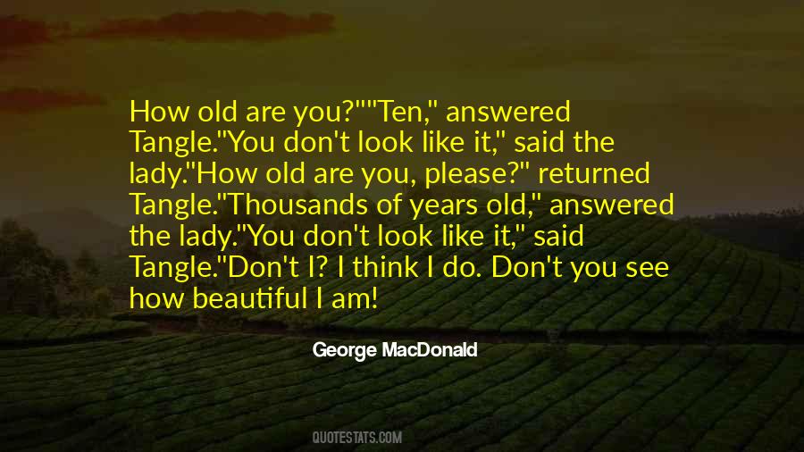 Quotes About Beauty And Old Age #496183