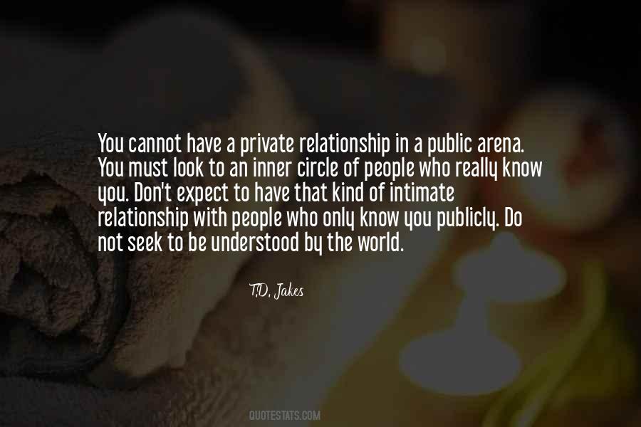 Quotes About Public Relationships #330437