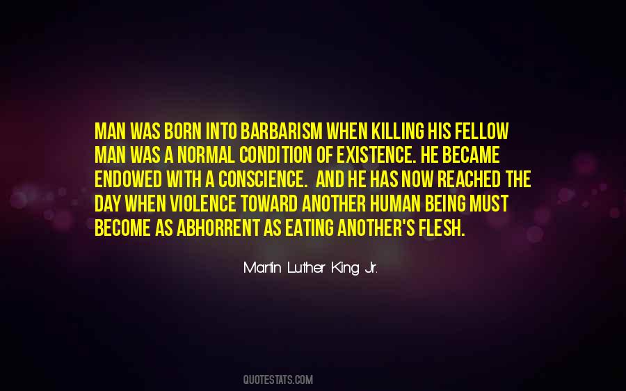 Quotes About Barbarism #189820