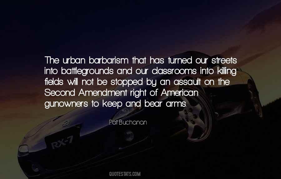 Quotes About Barbarism #553623