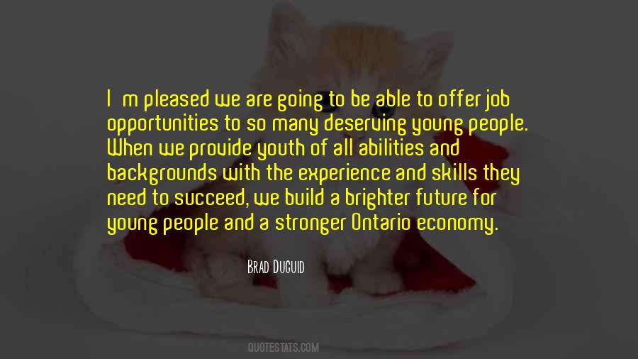 Quotes About Youth And Experience #1086434