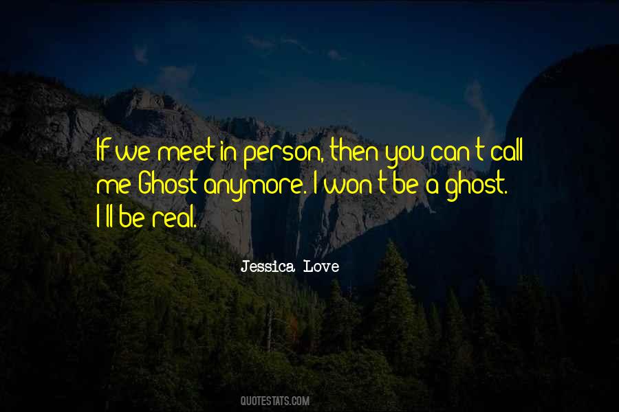 Ghost Love Quotes #1058751