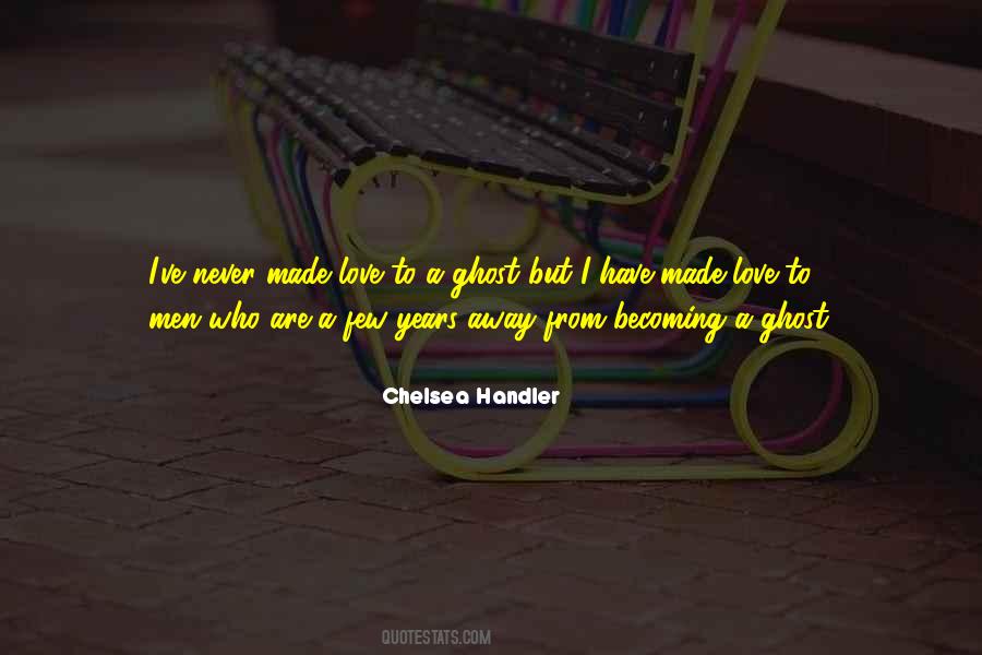 Ghost Love Quotes #1336901