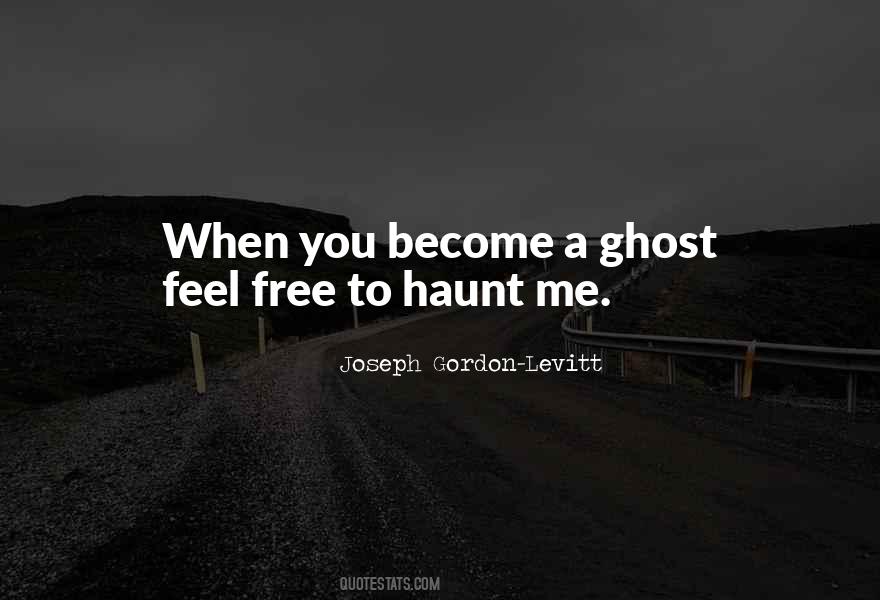 Ghost Love Quotes #298694