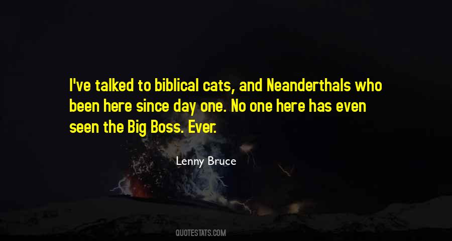 Quotes About Big Boss #418940