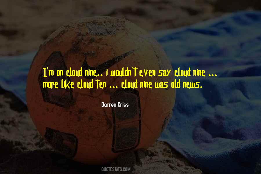 Quotes About Cloud Nine #248631
