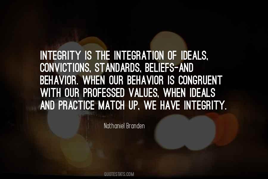 Integrity Is Quotes #1303843