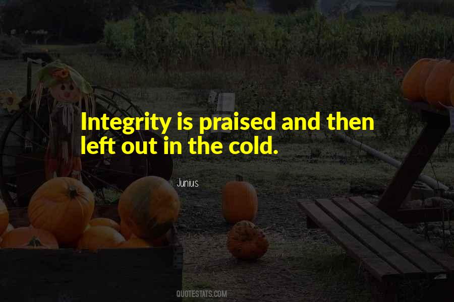 Integrity Is Quotes #1814106