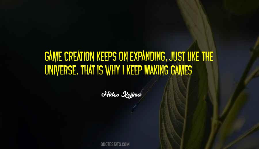 Quotes About Expanding Universe #1020065