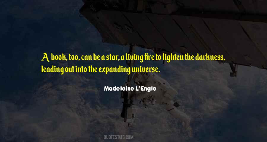 Quotes About Expanding Universe #1575591