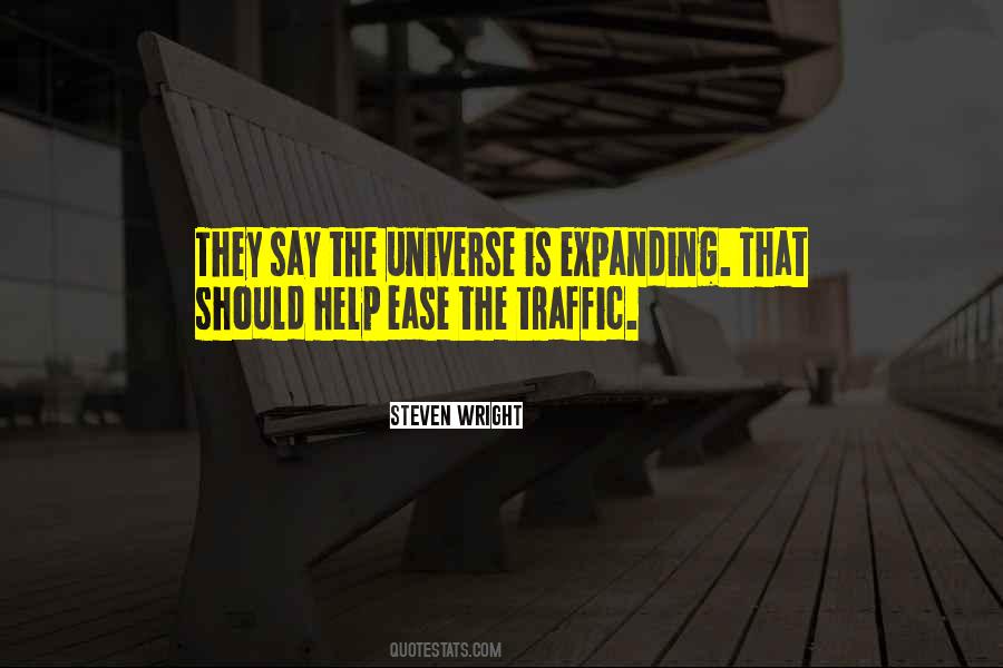 Quotes About Expanding Universe #747649