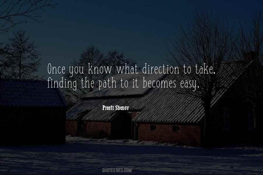 Quotes About Which Path To Take #273340