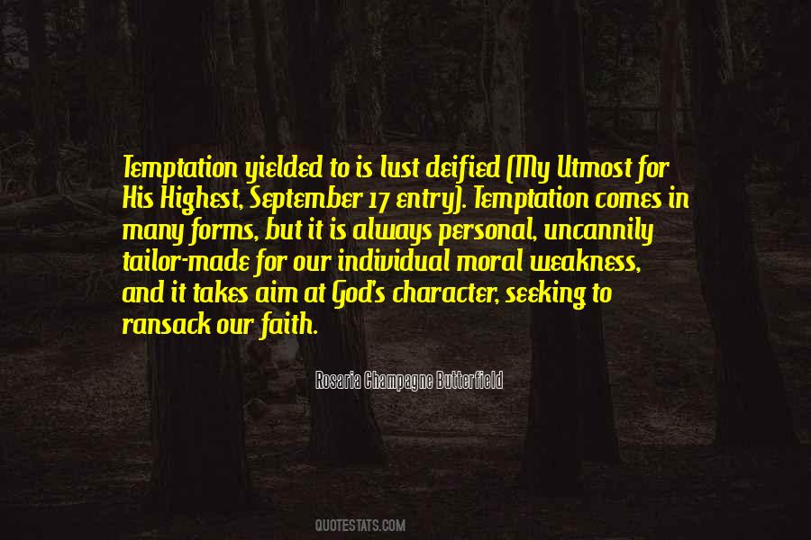 Quotes About Weakness And Temptation #60357
