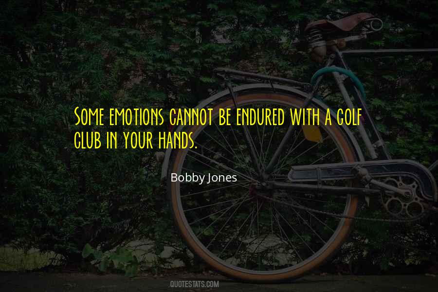 Quotes About Golf Clubs #1001353