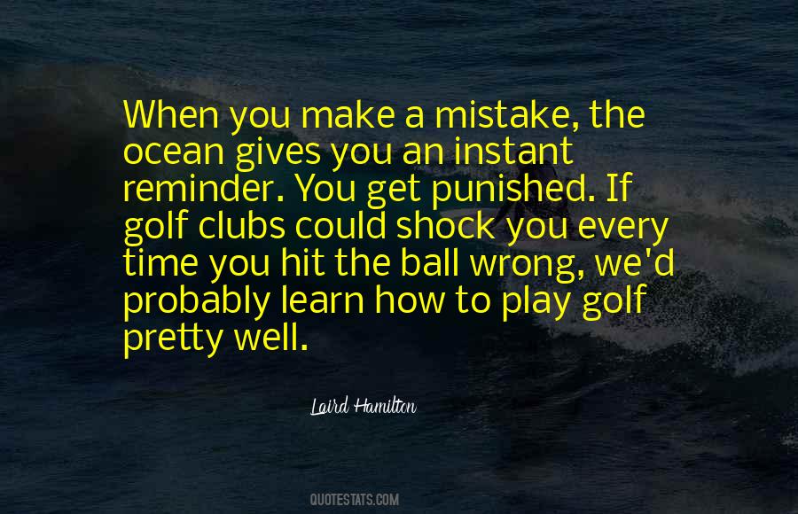 Quotes About Golf Clubs #1429675