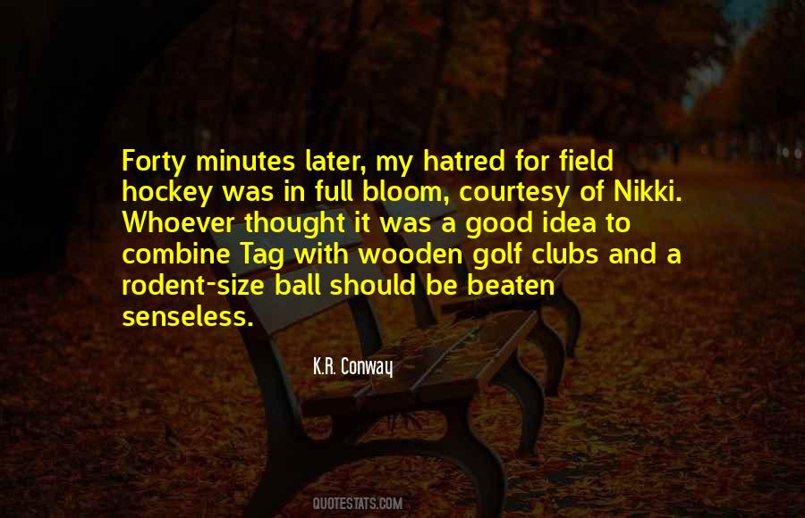Quotes About Golf Clubs #848019