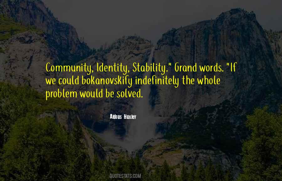 Quotes About Community And Identity #169096