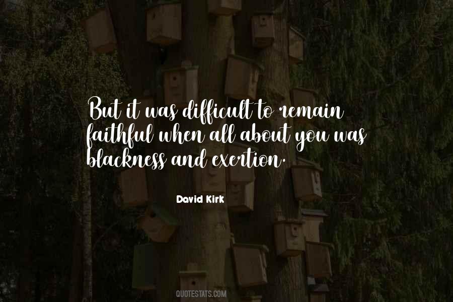 Quotes About Exertion #344898