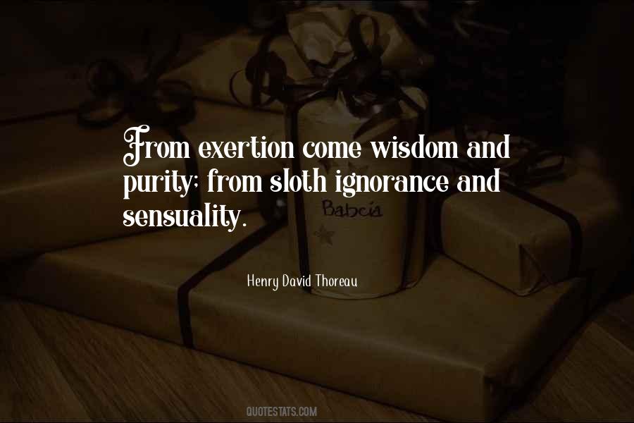 Quotes About Exertion #409676