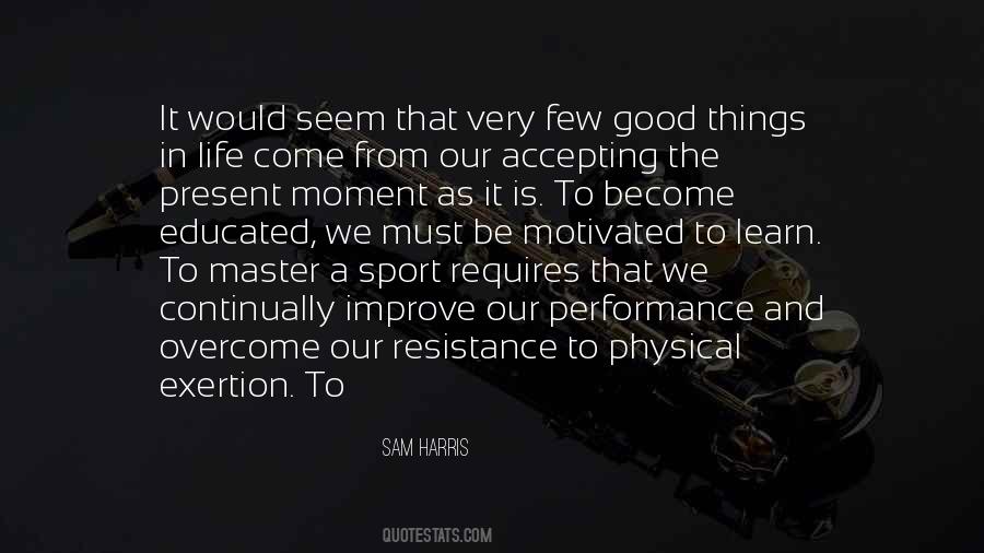 Quotes About Exertion #466346