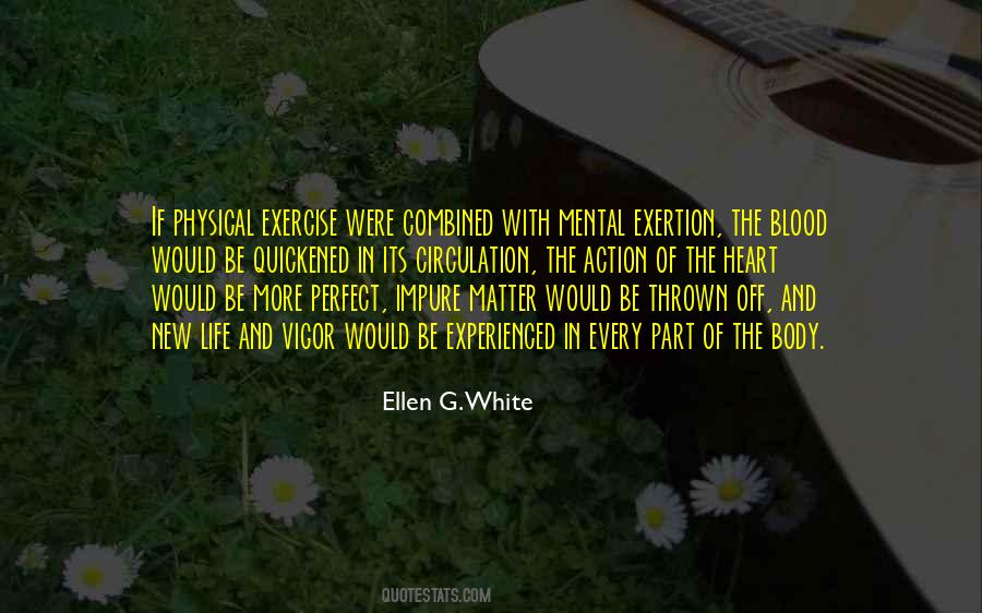 Quotes About Exertion #728057