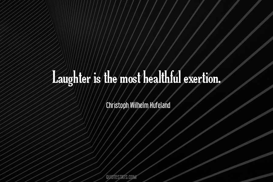 Quotes About Exertion #949500