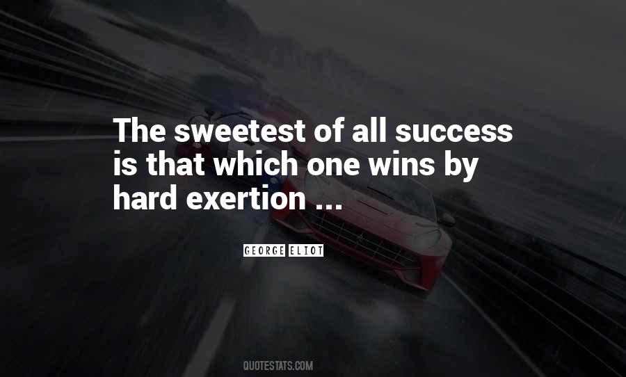 Quotes About Exertion #998486