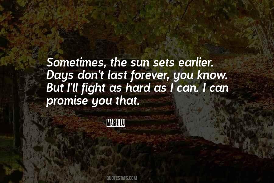 Sun Sets Quotes #1619079