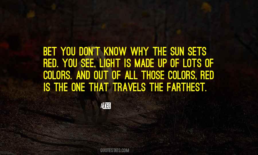 Sun Sets Quotes #878032