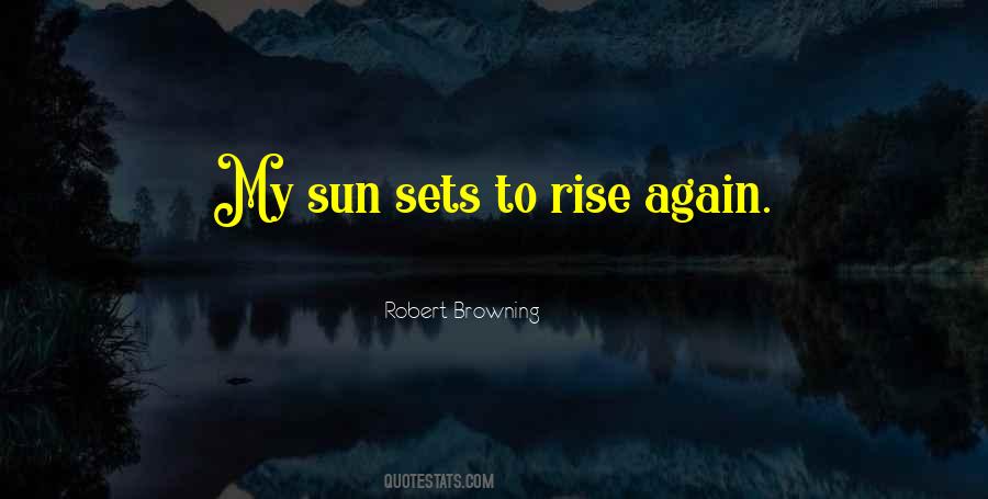 Sun Sets Quotes #913778