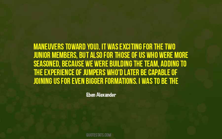 Joining The Team Quotes #149081