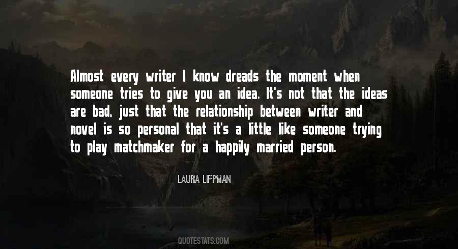 Quotes About Only One Person Trying In A Relationship #142021